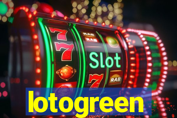 lotogreen