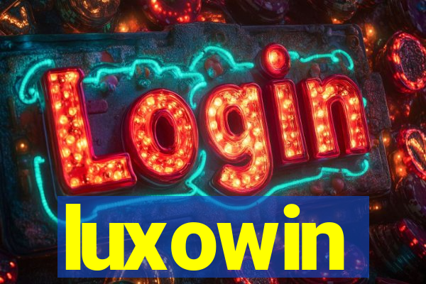 luxowin