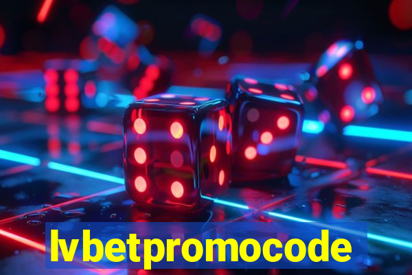 lvbetpromocode