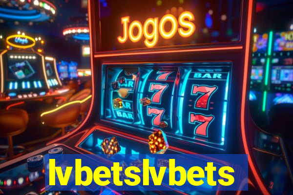 lvbetslvbets