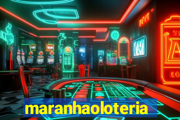 maranhaoloterias.com