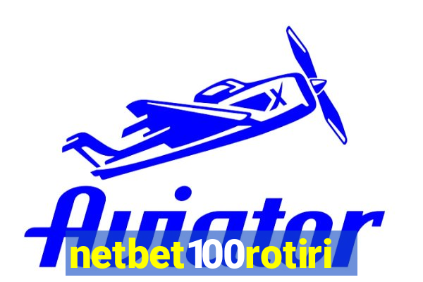 netbet100rotiri