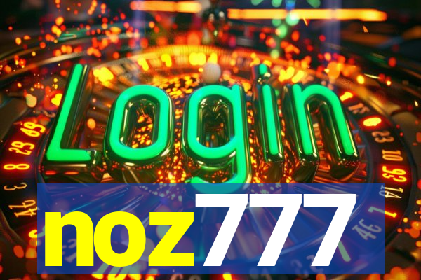 noz777