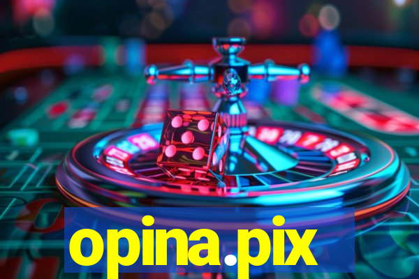 opina.pix