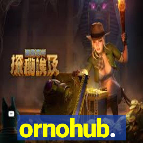 ornohub.