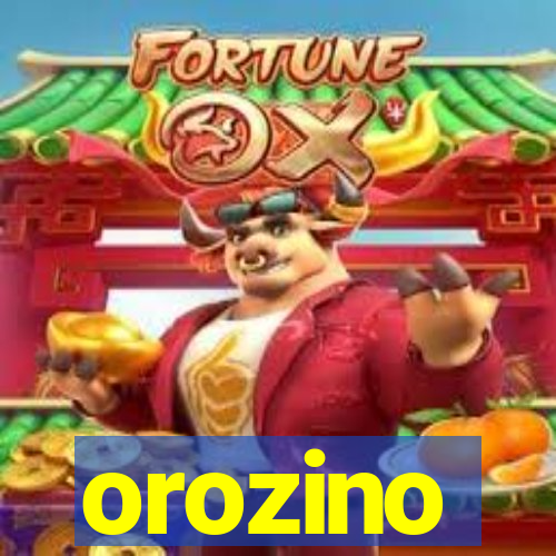 orozino