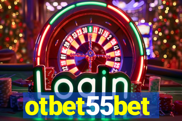 otbet55bet