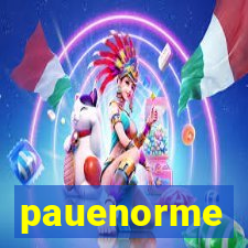 pauenorme