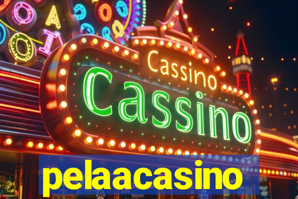 pelaacasino