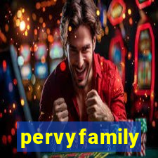 pervyfamily