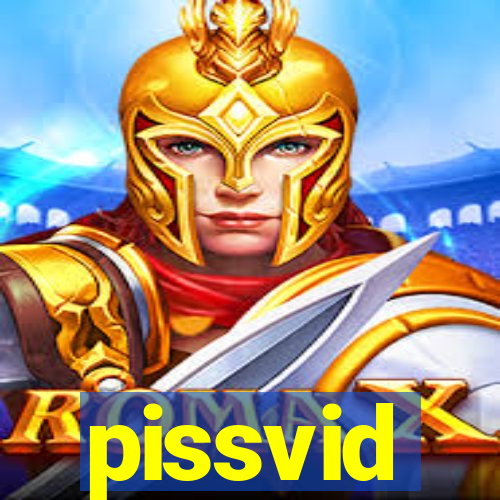 pissvid