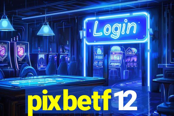 pixbetf12