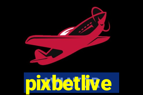 pixbetlive