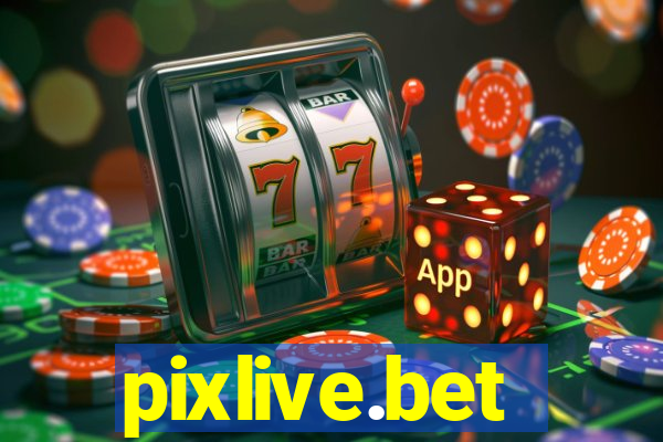 pixlive.bet