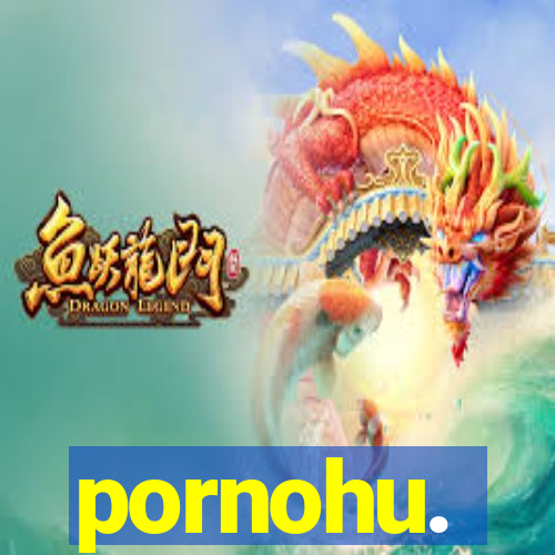 pornohu.