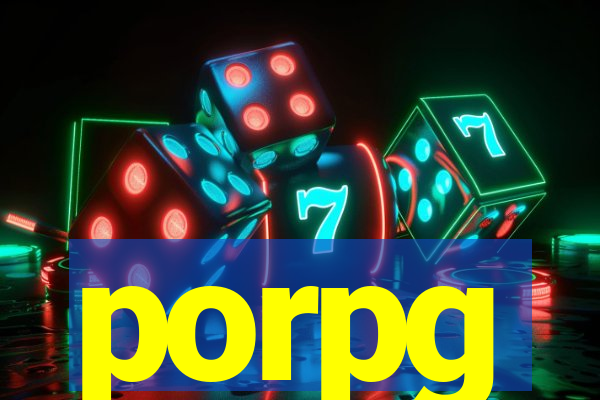 porpg