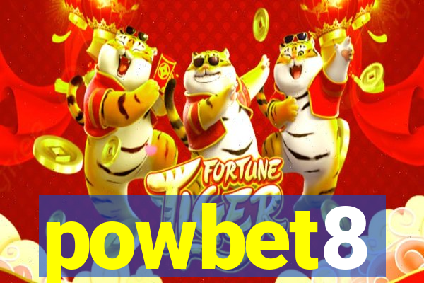 powbet8