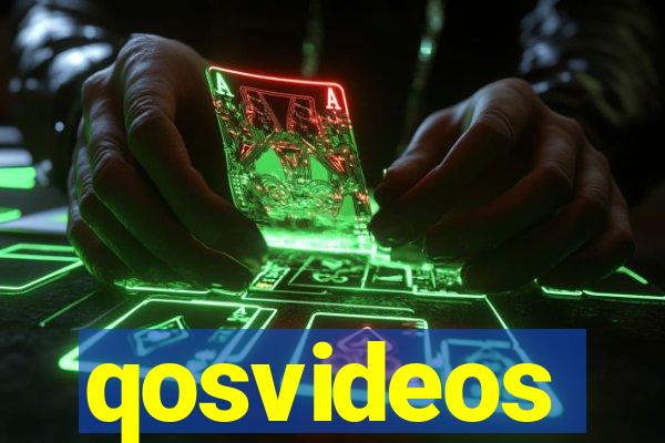 qosvideos