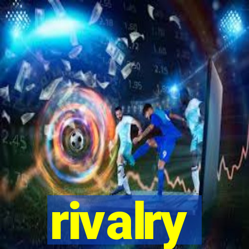 rivalry