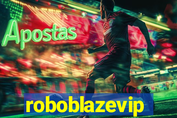 roboblazevip