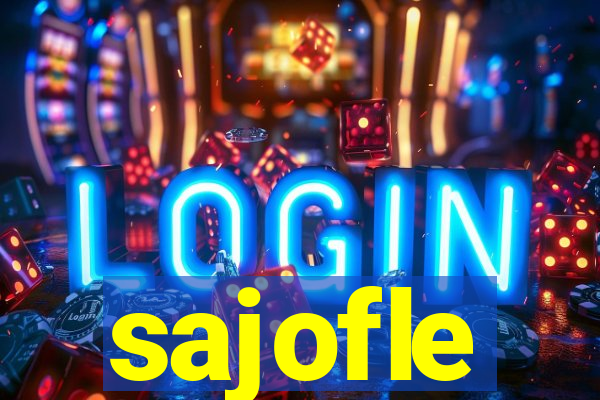 sajofle