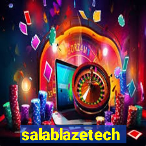 salablazetech