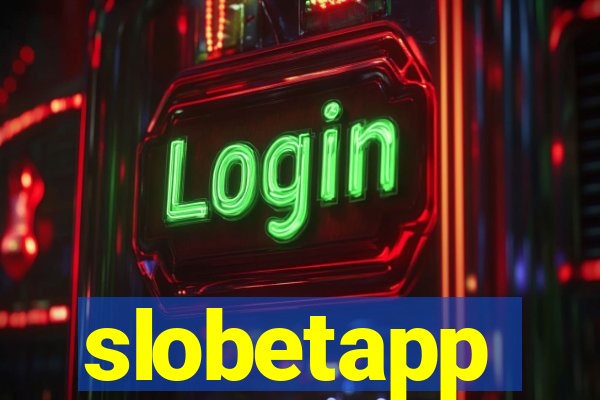 slobetapp