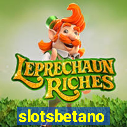 slotsbetano