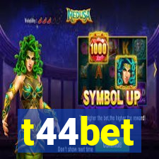 t44bet