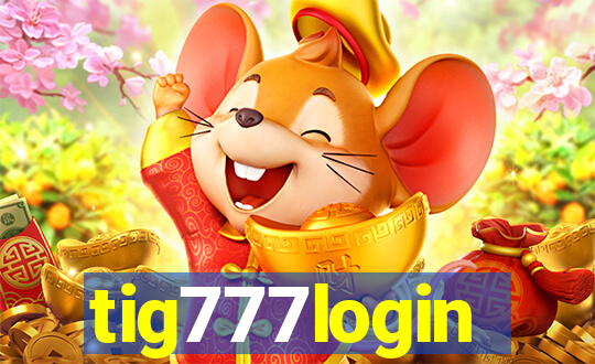 tig777login