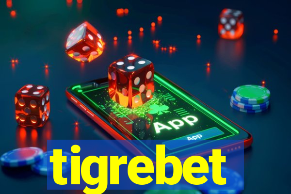 tigrebet