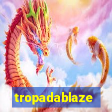 tropadablaze