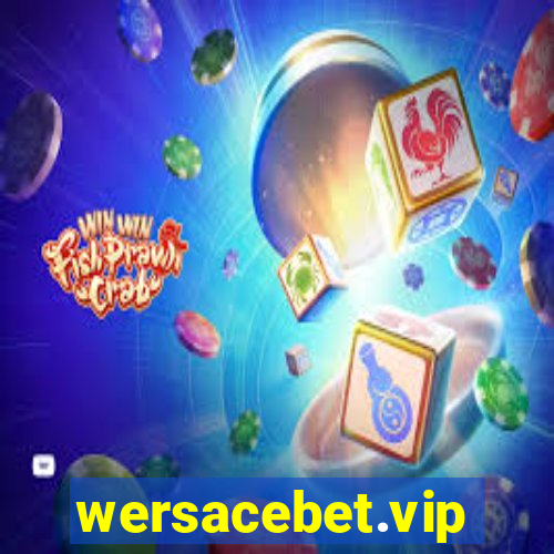 wersacebet.vip