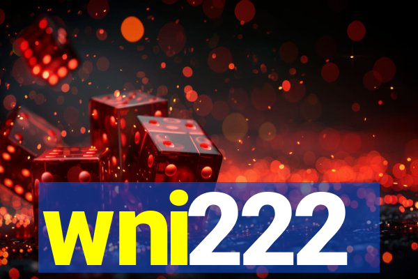 wni222