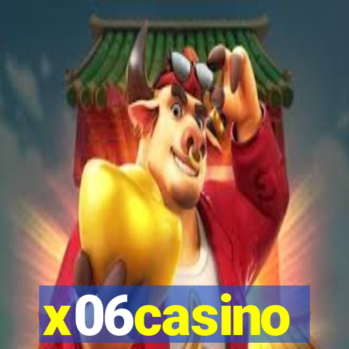 x06casino