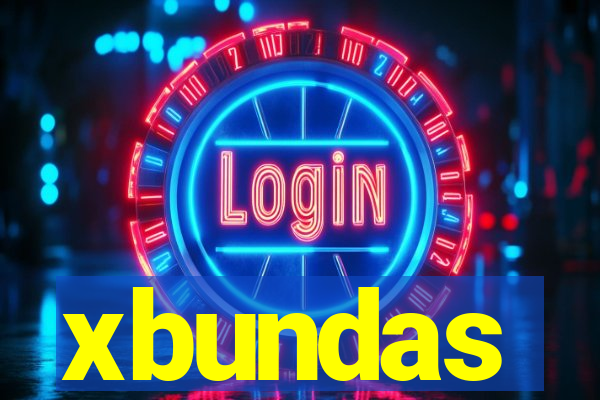 xbundas