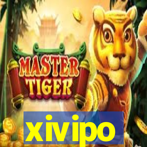 xivipo